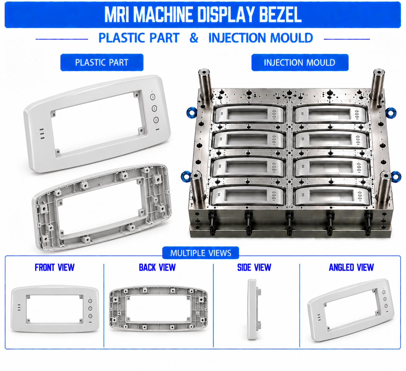 MRI Machine Plastic Display Bezel Mould and Moulding Services